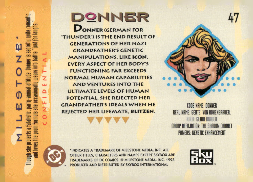1993 SkyBox Milestone: The Dakota Universe #47 Donner