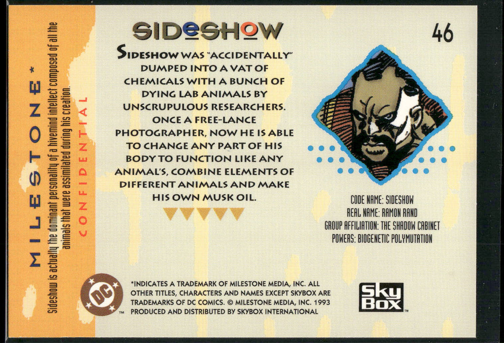 1993 SkyBox Milestone: The Dakota Universe #46 Sideshow