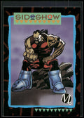 1993 SkyBox Milestone: The Dakota Universe #46 Sideshow