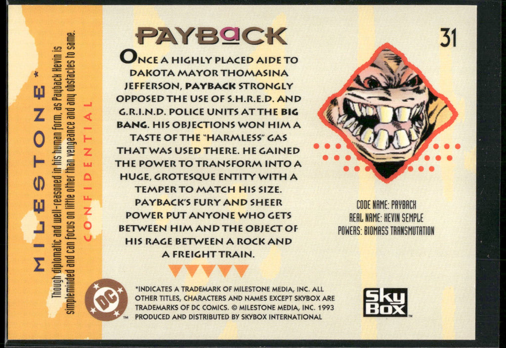 1993 SkyBox Milestone: The Dakota Universe #31 Payback