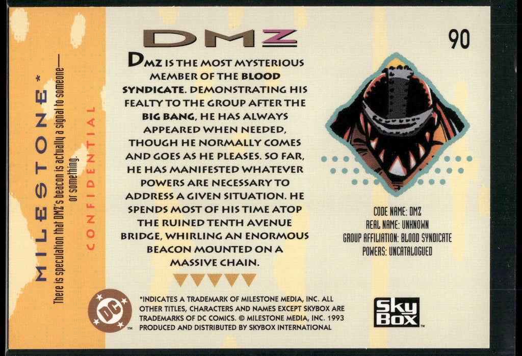 1993 SkyBox Milestone: The Dakota Universe #90 DMZ