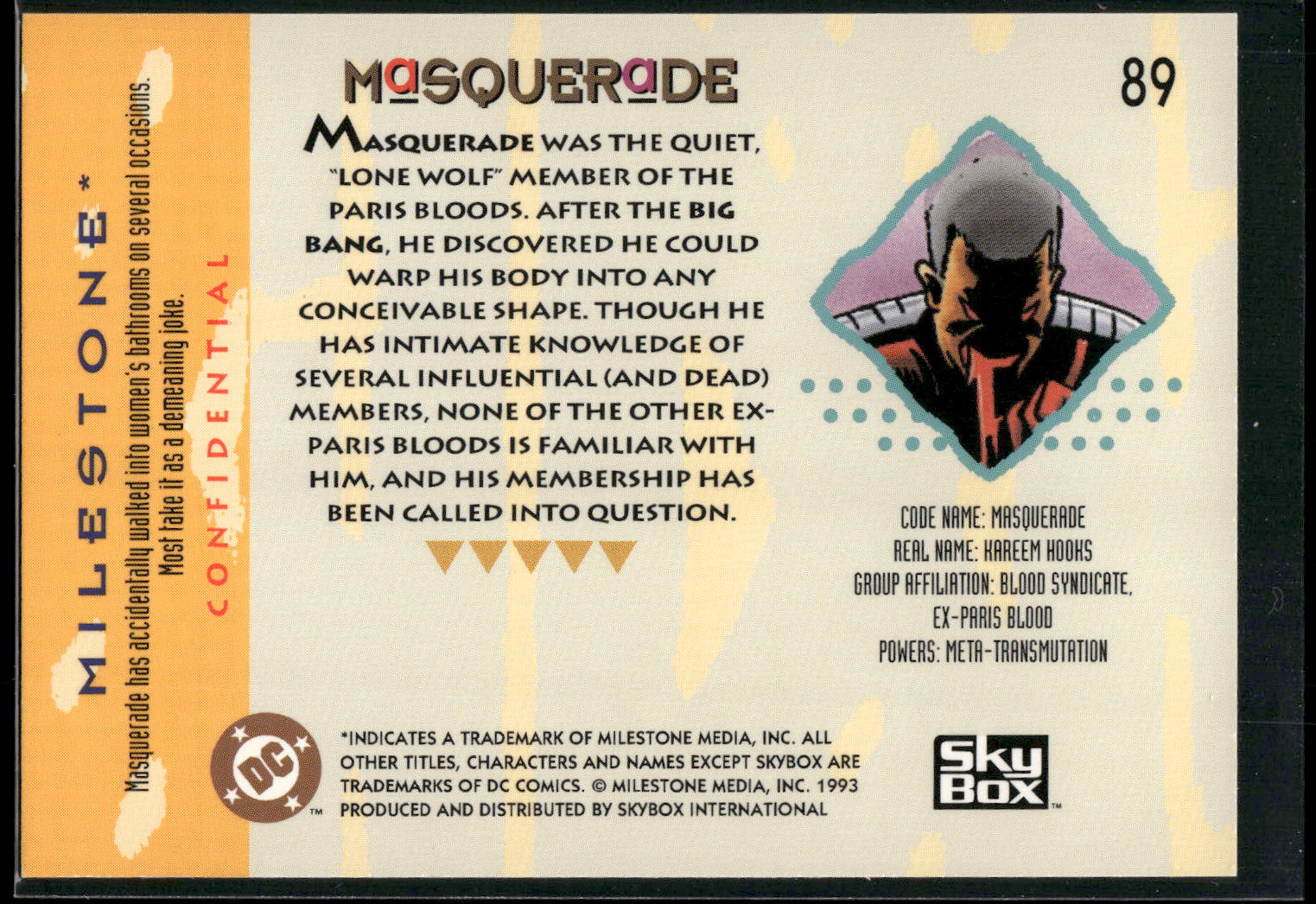 1993 SkyBox Milestone: The Dakota Universe #89 Masquerade