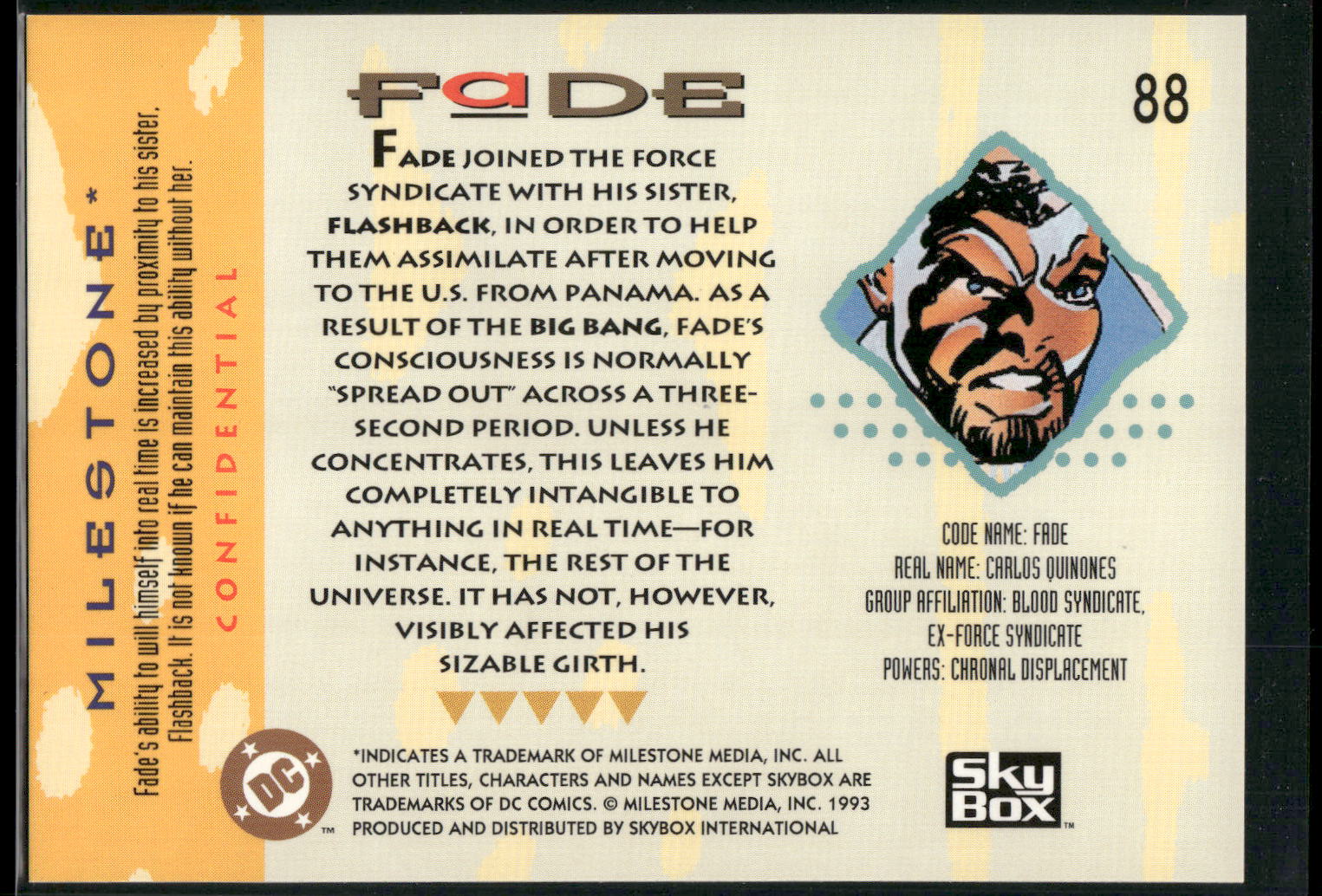 1993 SkyBox Milestone: The Dakota Universe #88 Fade
