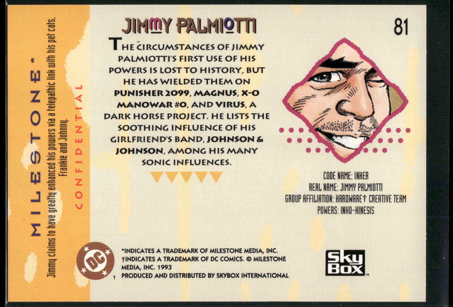 1993 SkyBox Milestone: The Dakota Universe #81 Jimmy Palmiotti