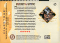 1993 SkyBox Milestone: The Dakota Universe #63 Rocket &amp; Static