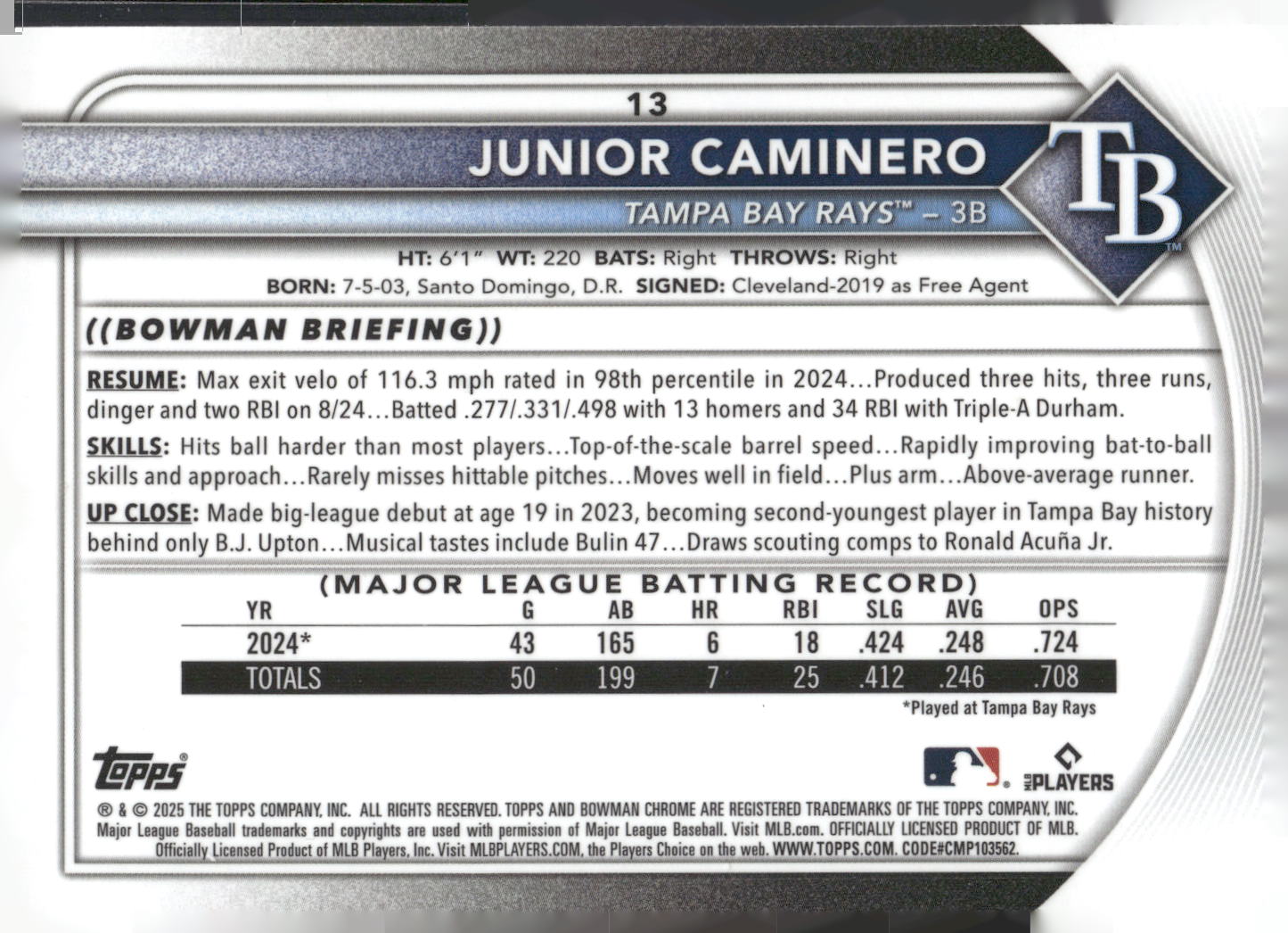 2025 Bowman #13 Junior Caminero Chrome Base Set Mega Refractor