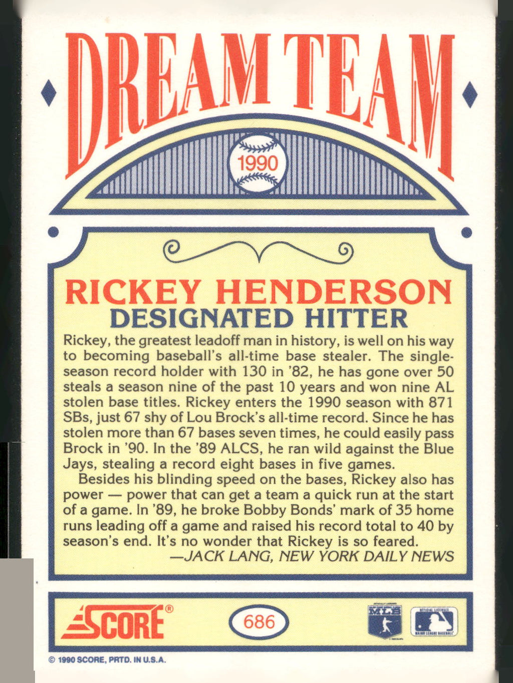 1990 Score #686 Rickey Henderson