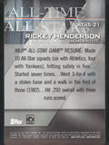 2017 Topps #ATAS-21 Rickey Henderson All-Time All-Stars