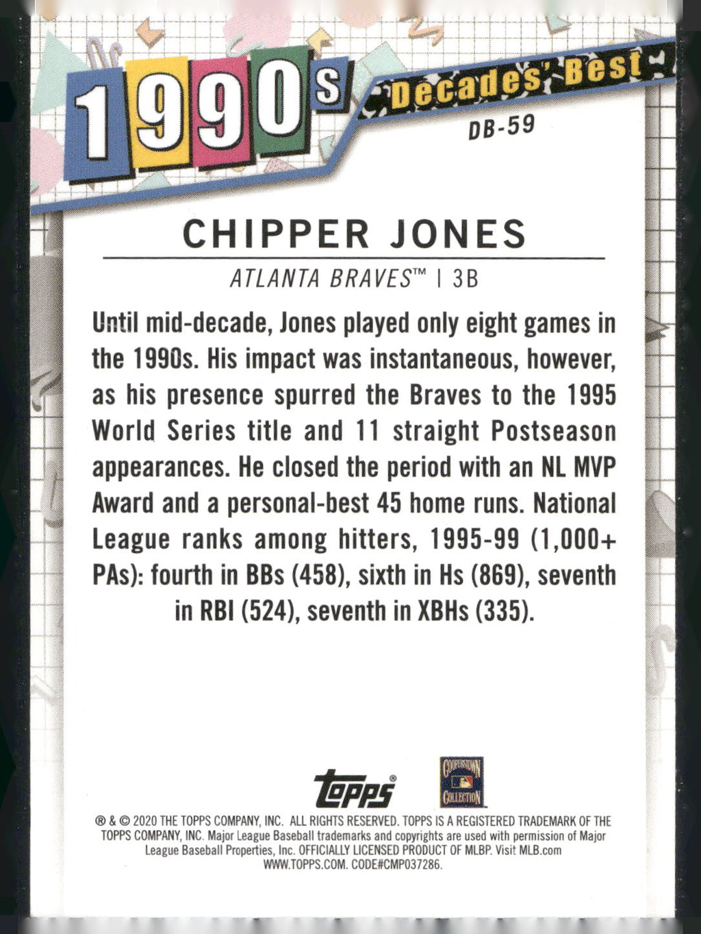 2020 Topps #DB-59 Chipper Jones Decades' Best (Series One)