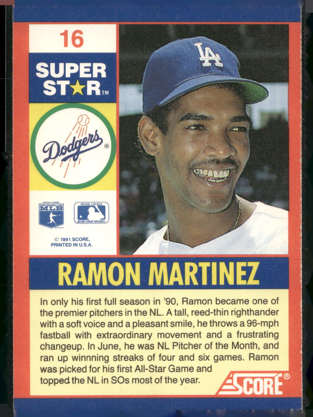 1991 Score 100 Superstars #16 Ramon Martinez