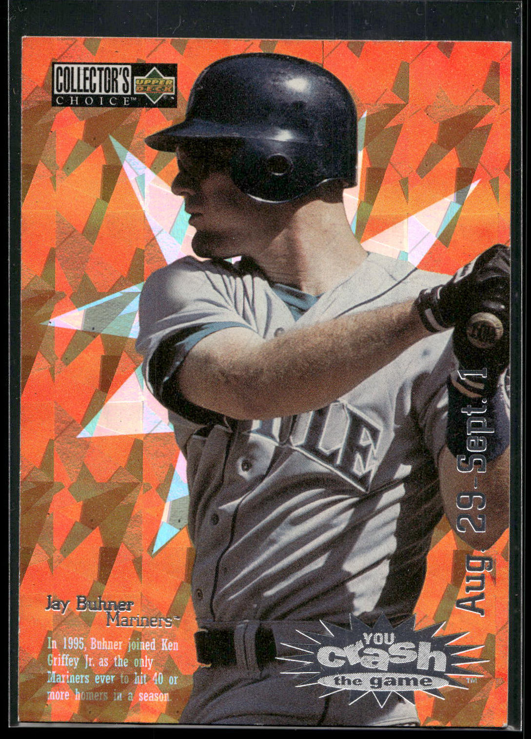1996 Collector's Choice #CG25b Jay Buhner You Crash the Game