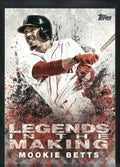 2018 Topps #LTM-MB Mookie Betts Legends in the Making (Series 1)
