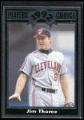 1992 Cartwrights Players Choice Silver #18 Jim Thome