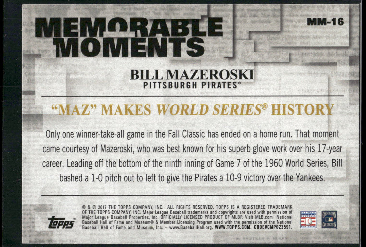 2017 Topps #MM-16 Bill Mazeroski Memorable Moments