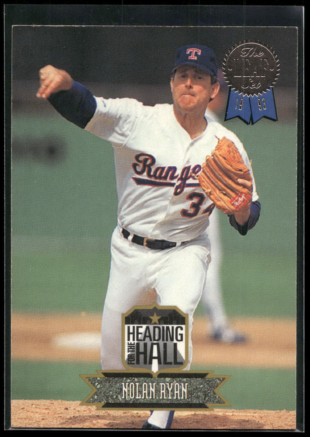 1993 Leaf #1 Nolan Ryan Heading for the Hall