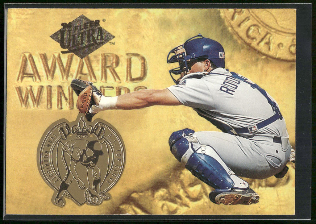 1994 Ultra #1 Ivan Rodriguez Award Winners