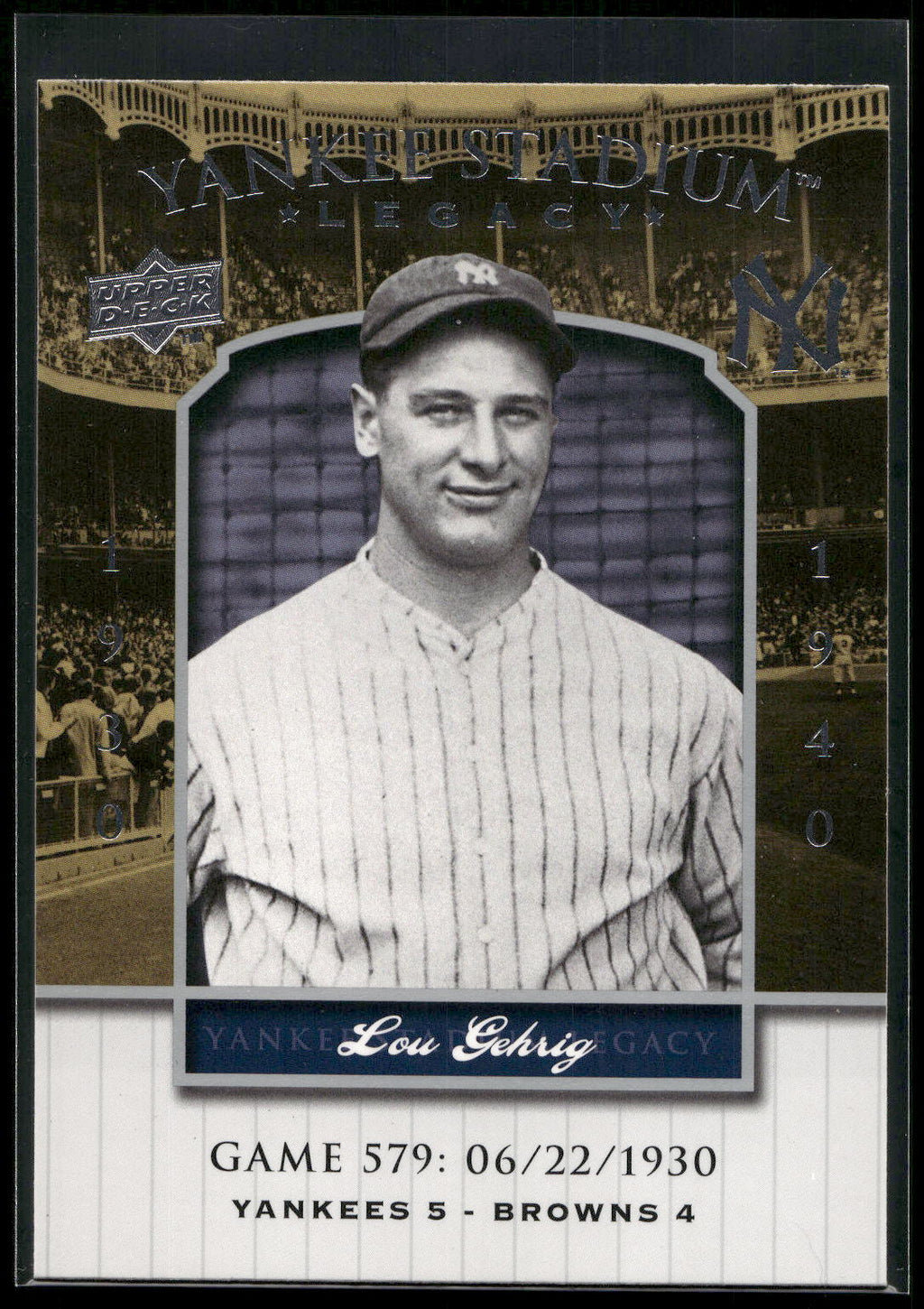 2008 Upper Deck Yankee Stadium Legacy #578 Lou Gehrig