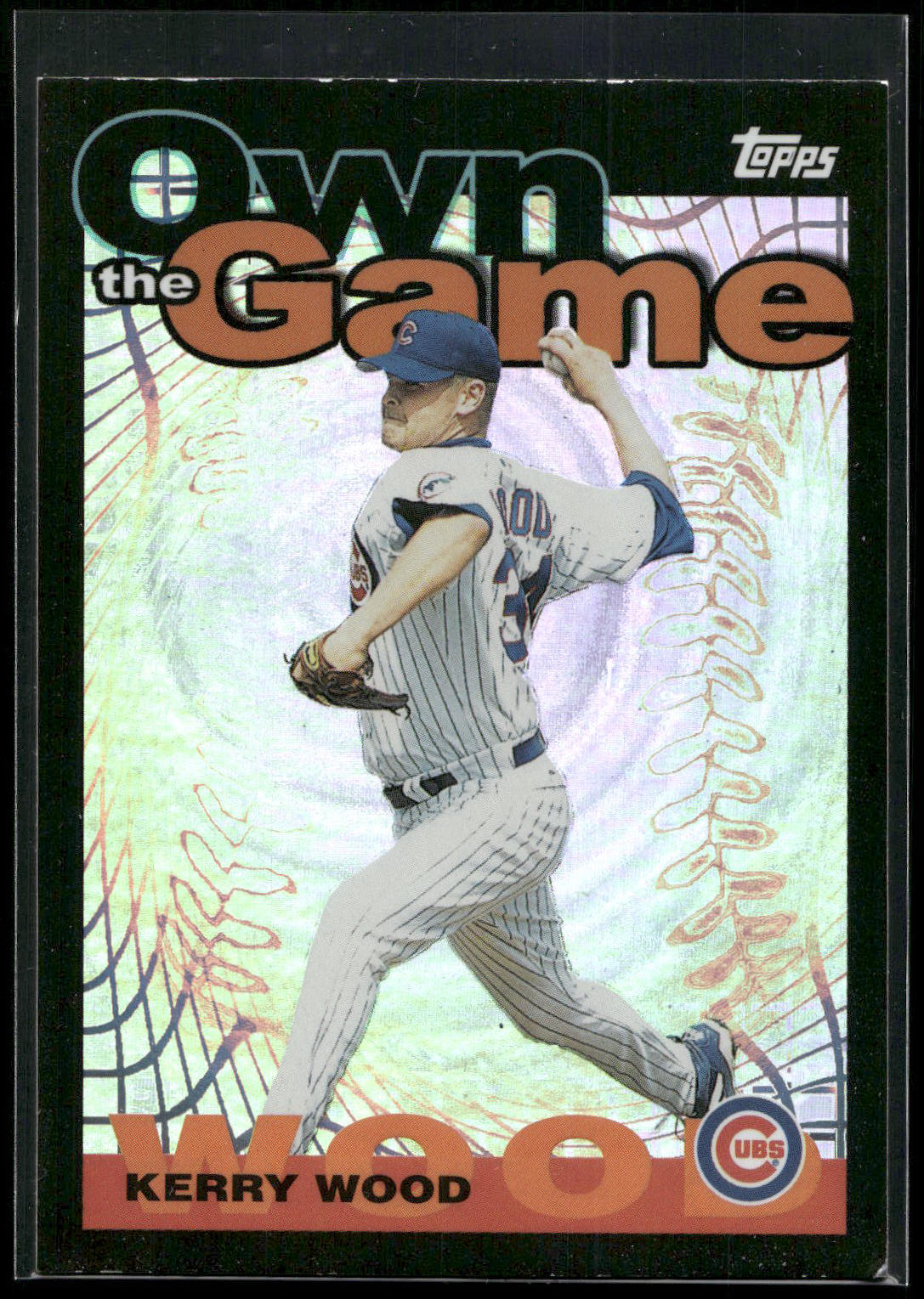 2004 Topps #OG26 Kerry Wood Own the Game