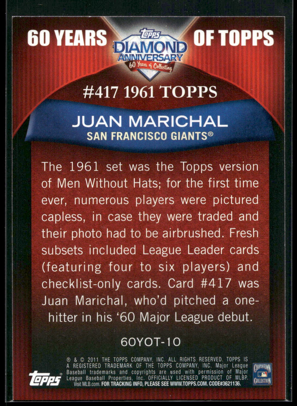 2011 Topps #60YOT-10 Juan Marichal 60 Years of Topps