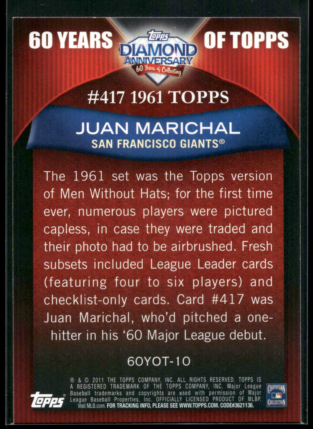 2011 Topps #60YOT-10 Juan Marichal 60 Years of Topps