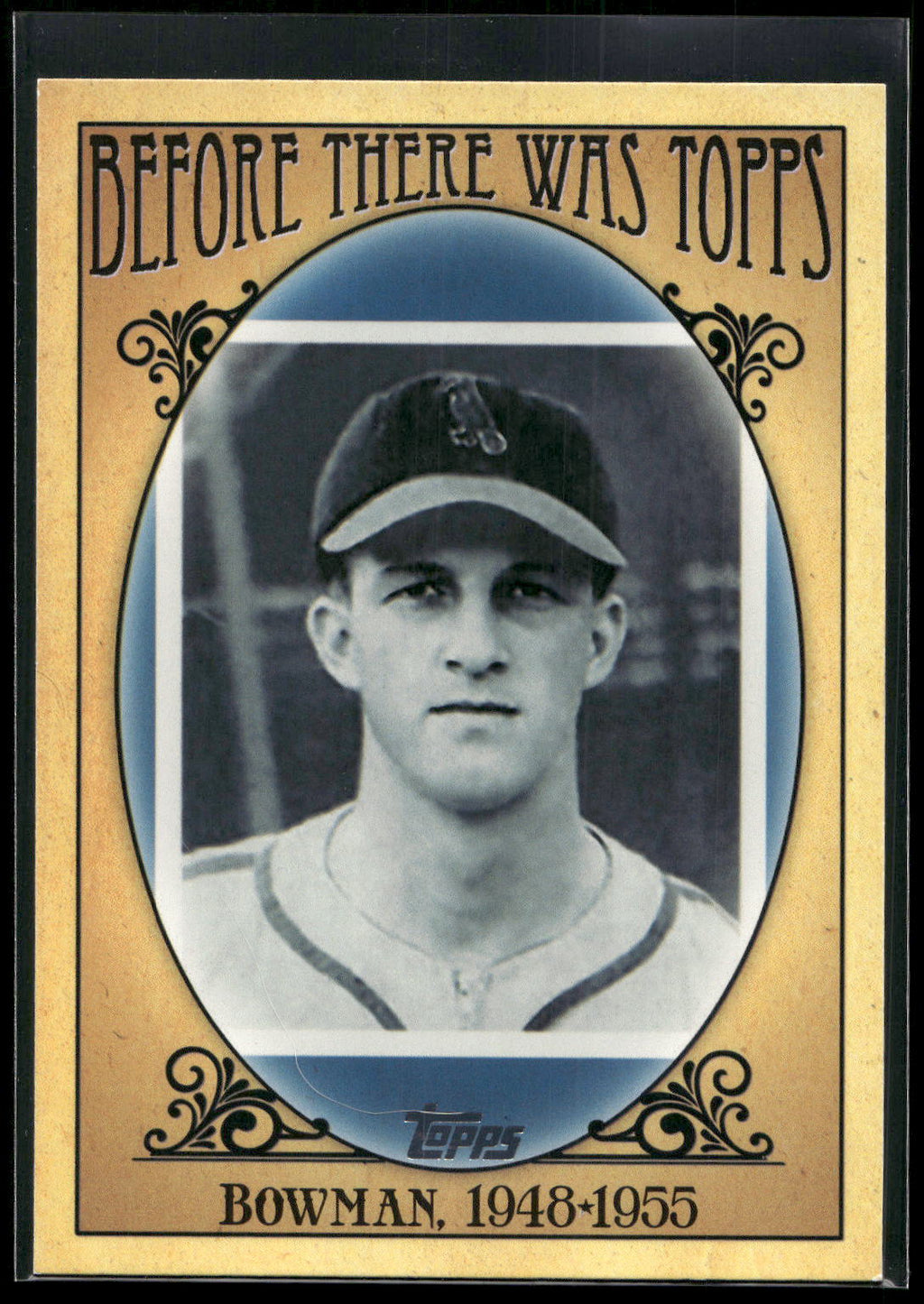 2011 Topps #BTT7 Bowman 1948-1955 Before There Was Topps