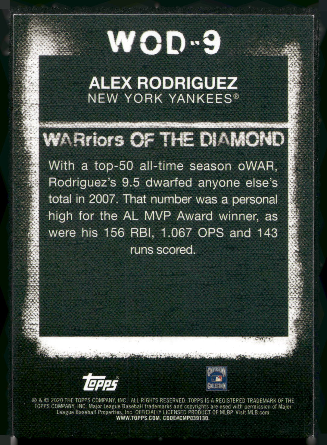 2020 Topps #WOD-9 Alex Rodriguez WARriors of the Diamond