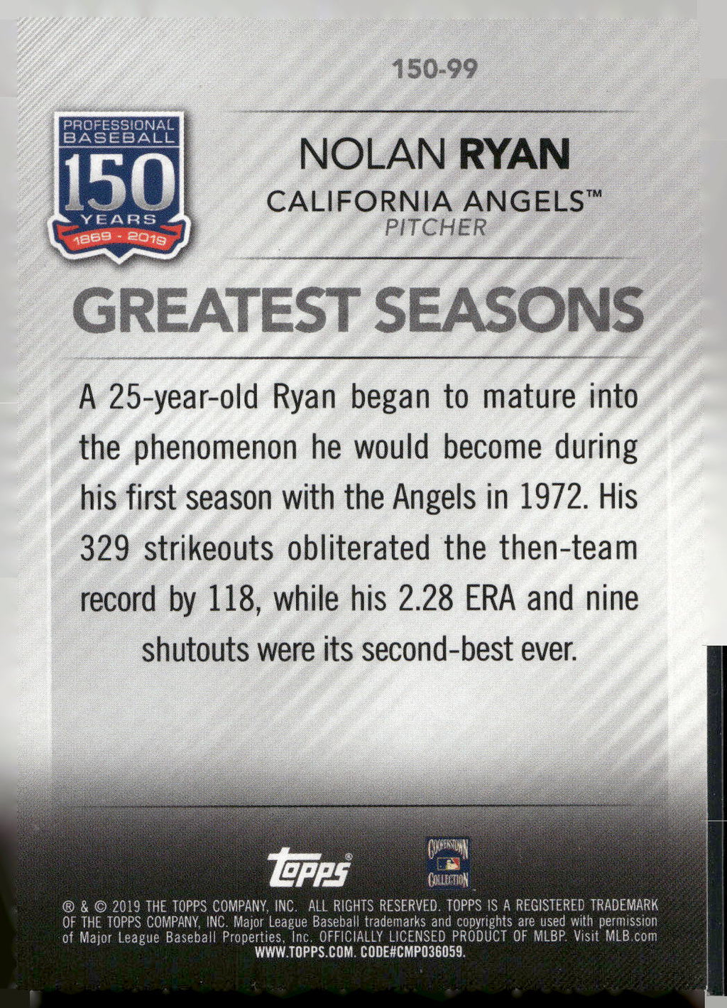 2019 Topps Update #150-99 Nolan Ryan 150 Years of Professional Baseball