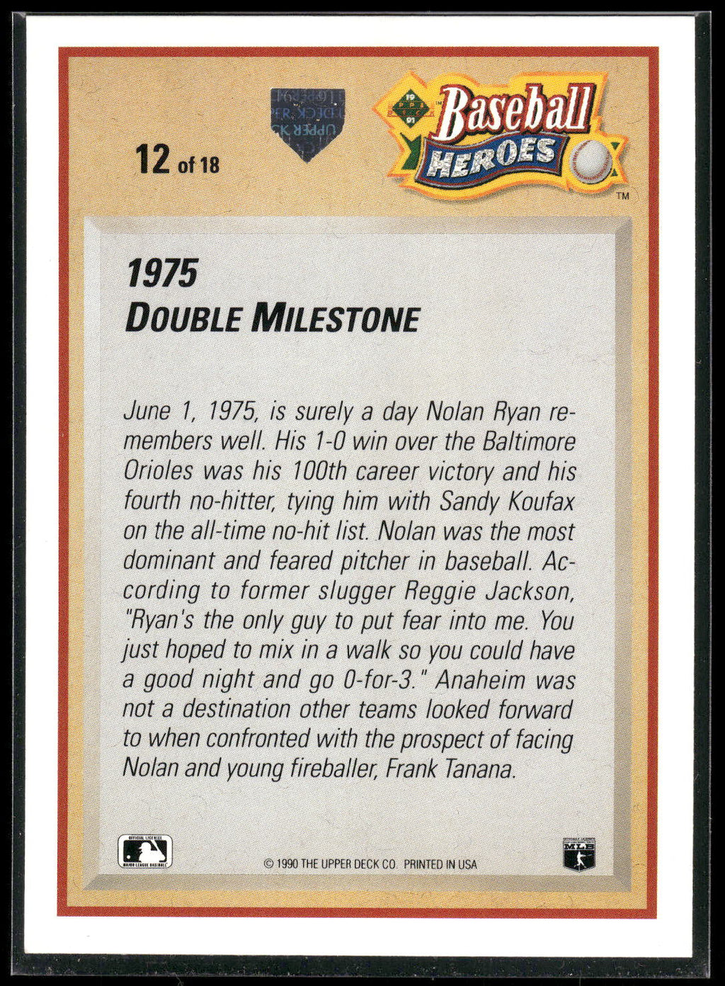 1991 Upper Deck #12 Nolan Ryan Baseball Heroes: Nolan Ryan