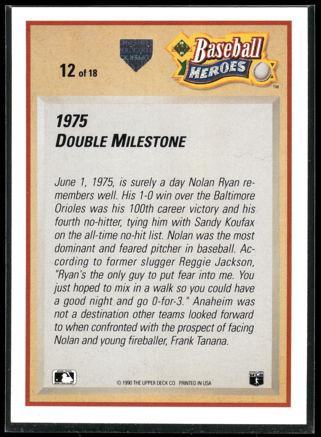 1991 Upper Deck #12 Nolan Ryan Baseball Heroes: Nolan Ryan