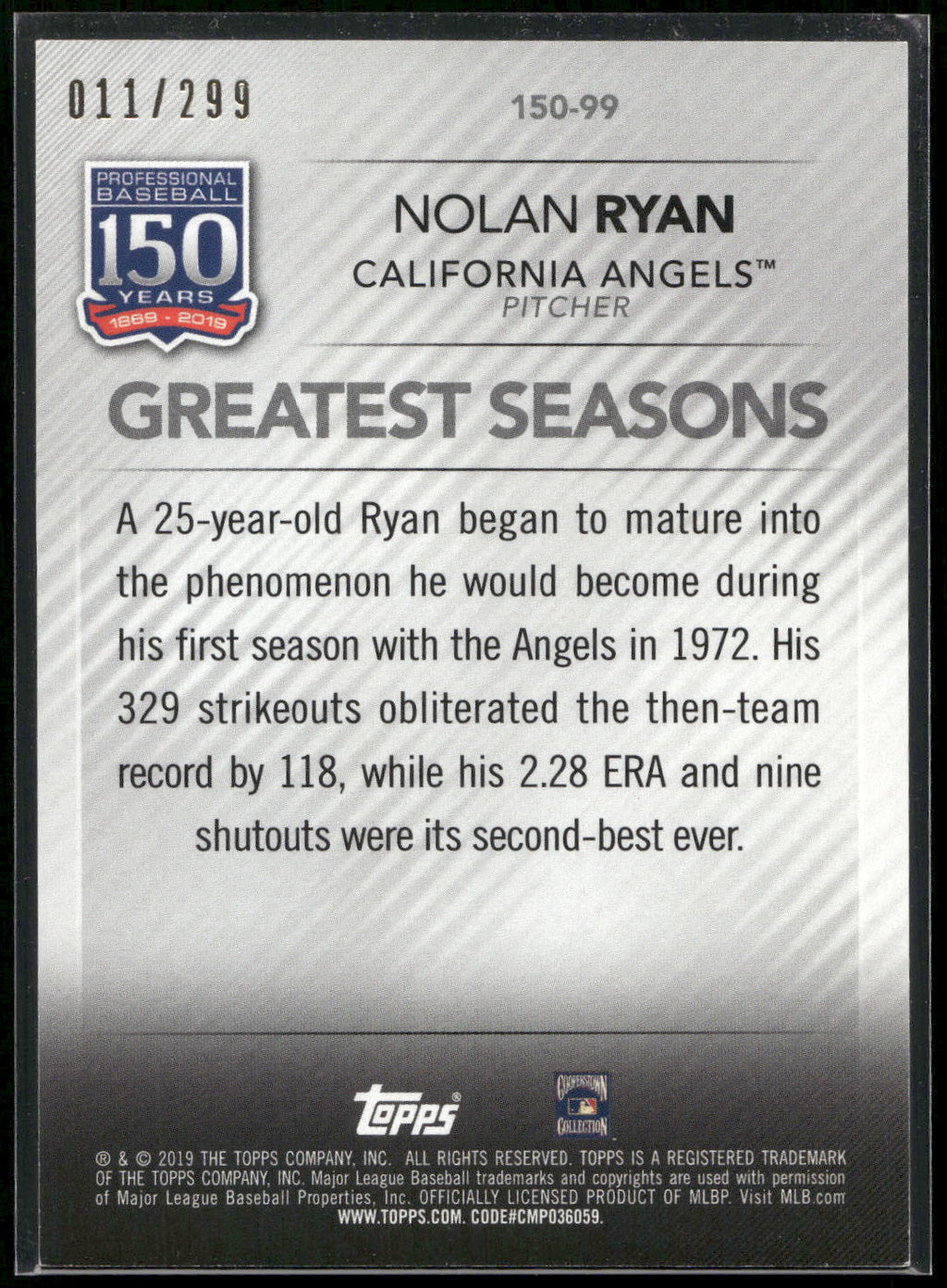 2019 Topps Update #150-99 Nolan Ryan 150 Years of Professional Baseball
