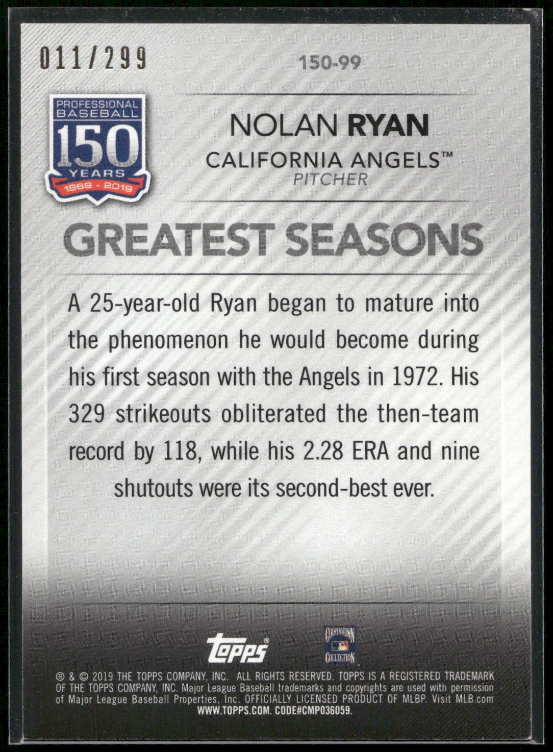 2019 Topps Update #150-99 Nolan Ryan 150 Years of Professional Baseball