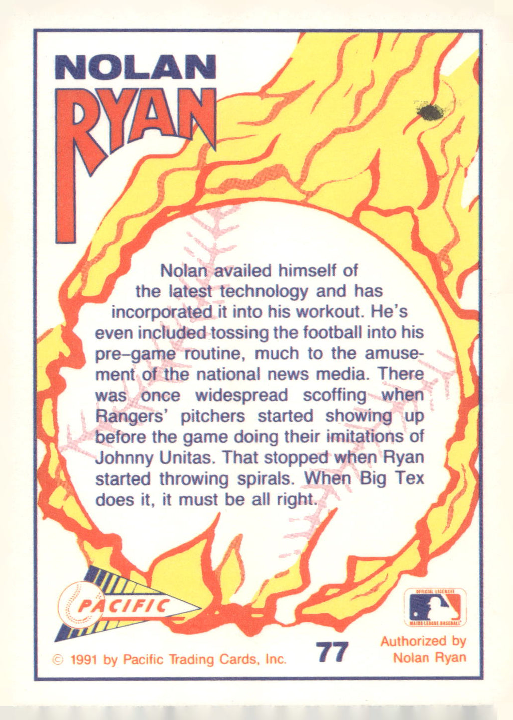1991 Pacific Nolan Ryan Texas Express I #77 Nolan Ryan