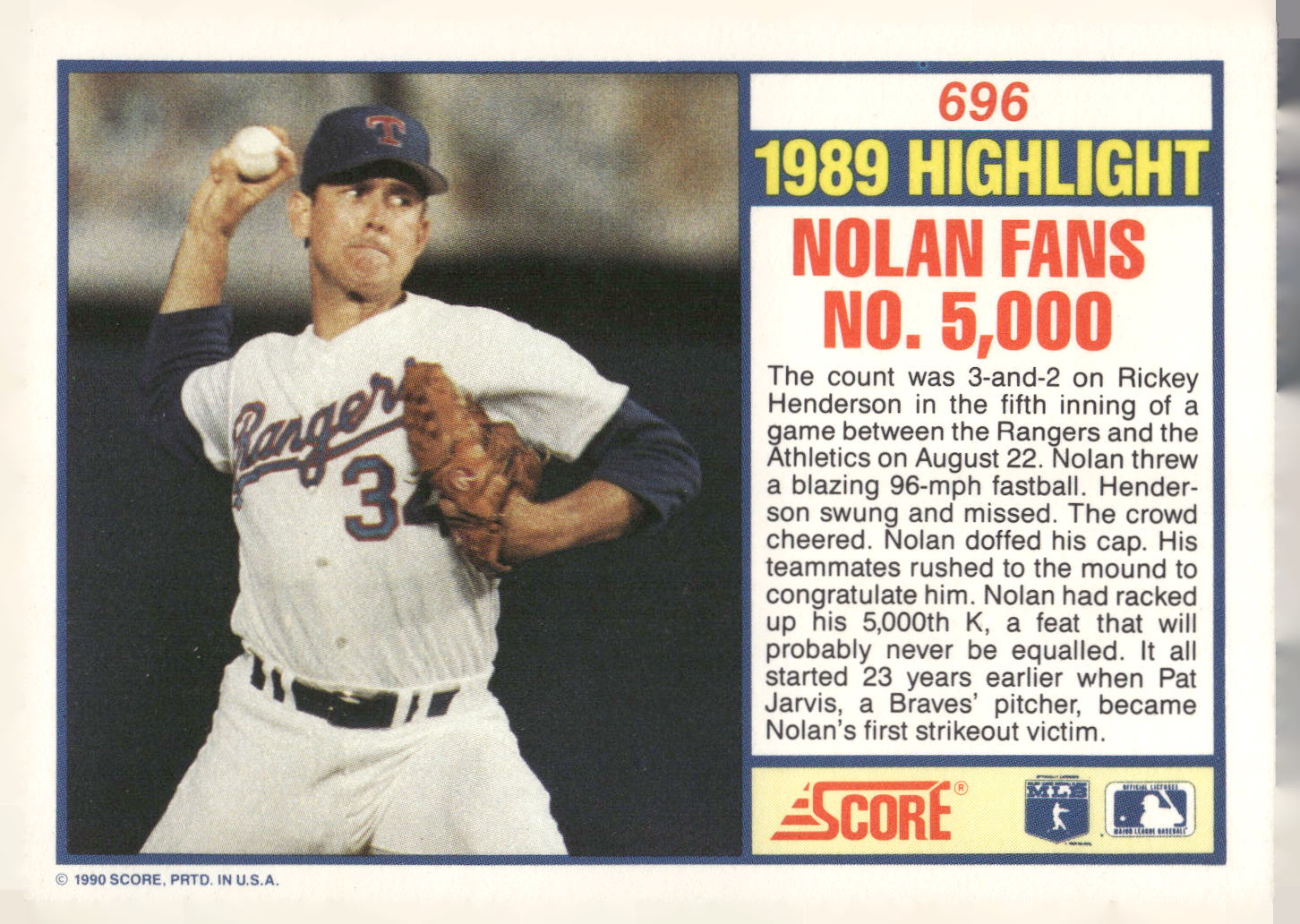 1990 Score #696 Nolan Ryan