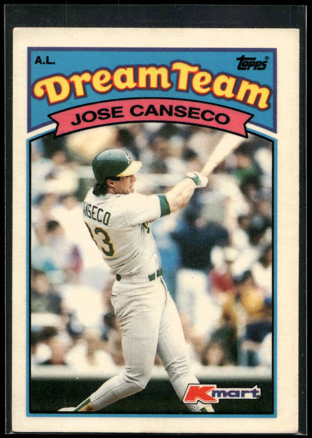 1989 Topps Kmart Dream Team #18 Jose Canseco
