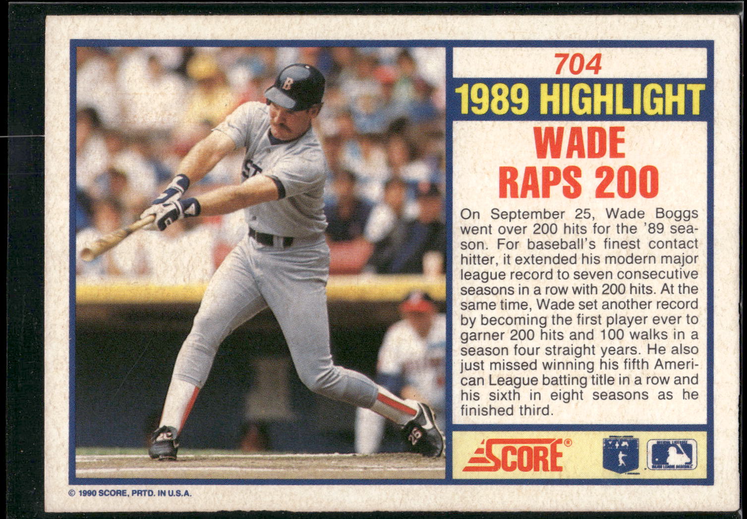 1990 Score #704 Wade Boggs