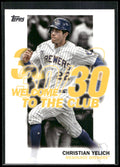 2023 Topps #WC-18 Christian Yelich Welcome to the Club