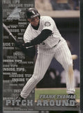 1998 Pinnacle Inside #134 Frank Thomas