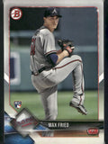 2018 Bowman #90 Max Fried