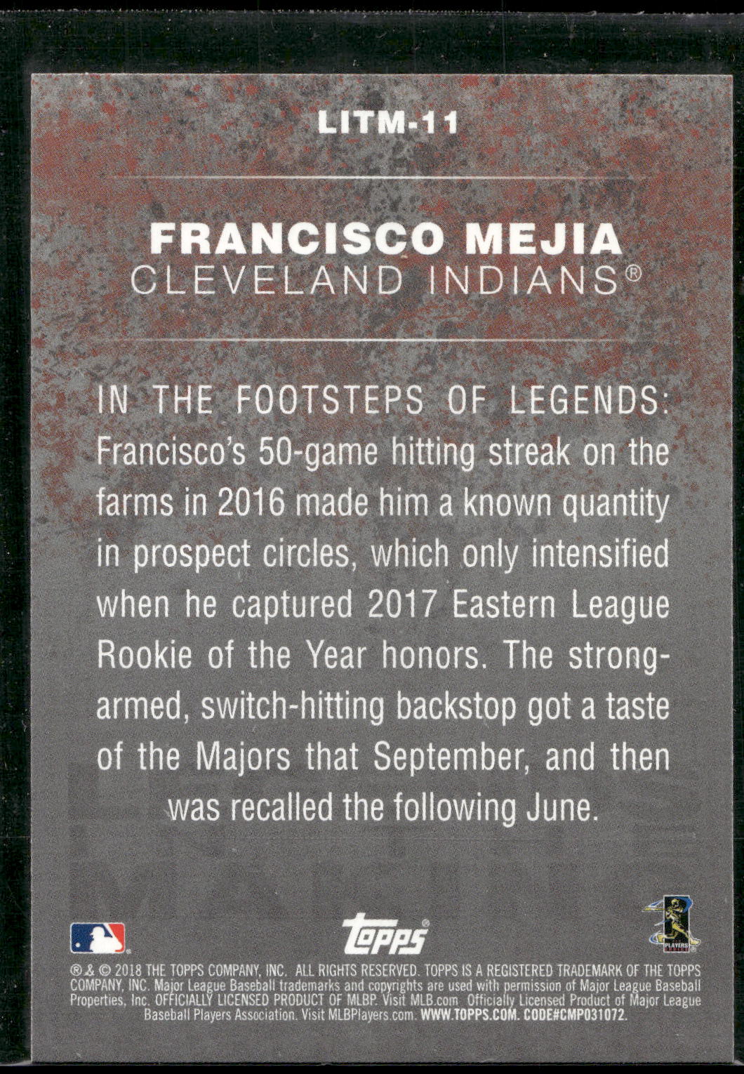 2018 Topps Update #LITM-11 Francisco Mejia Legends in the Making