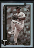 2025 Topps Chrome #277 Zebby Matthews Sepia Refractors