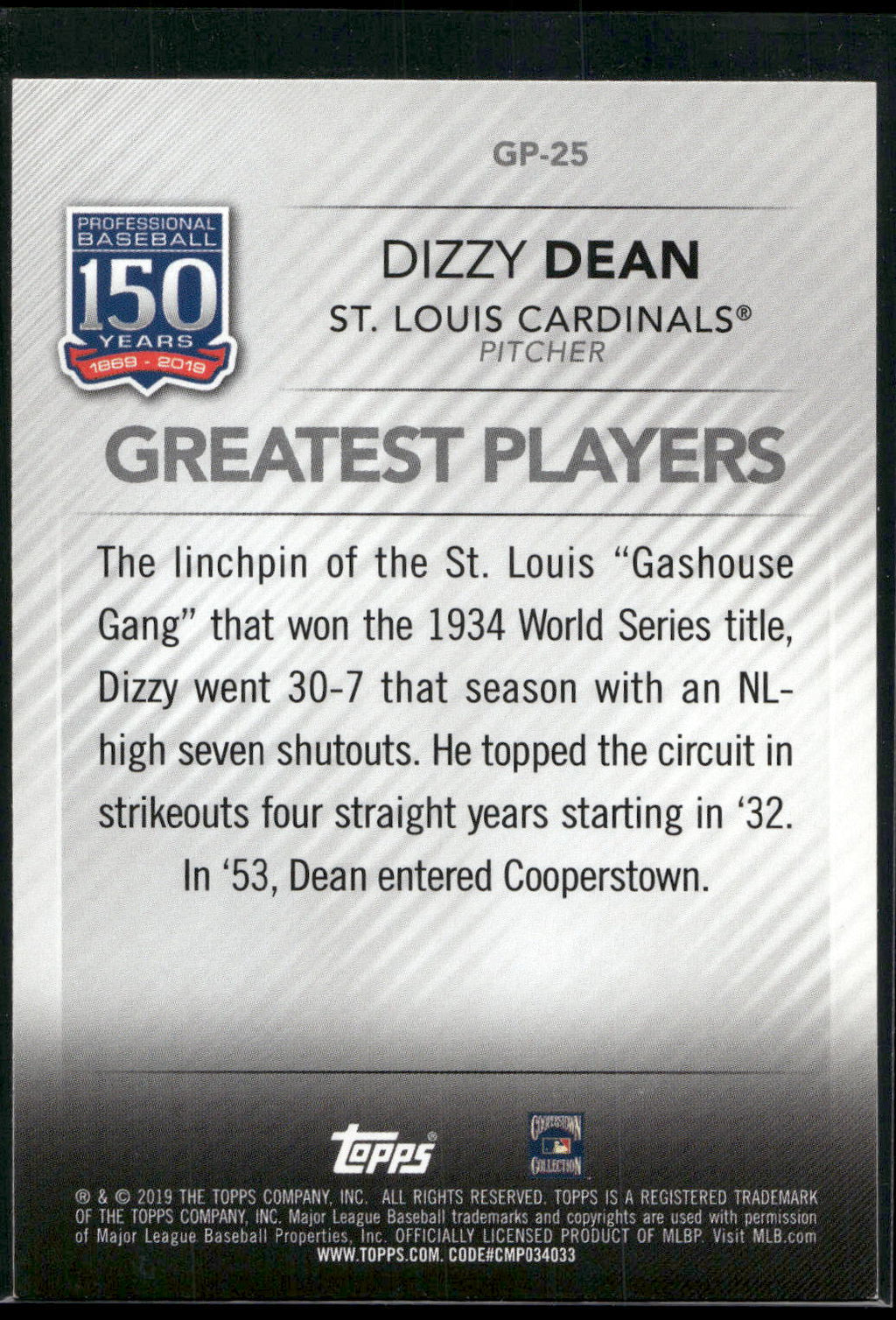 2019 Topps #GP-25 Dizzy Dean 150 Years of Professional Baseball