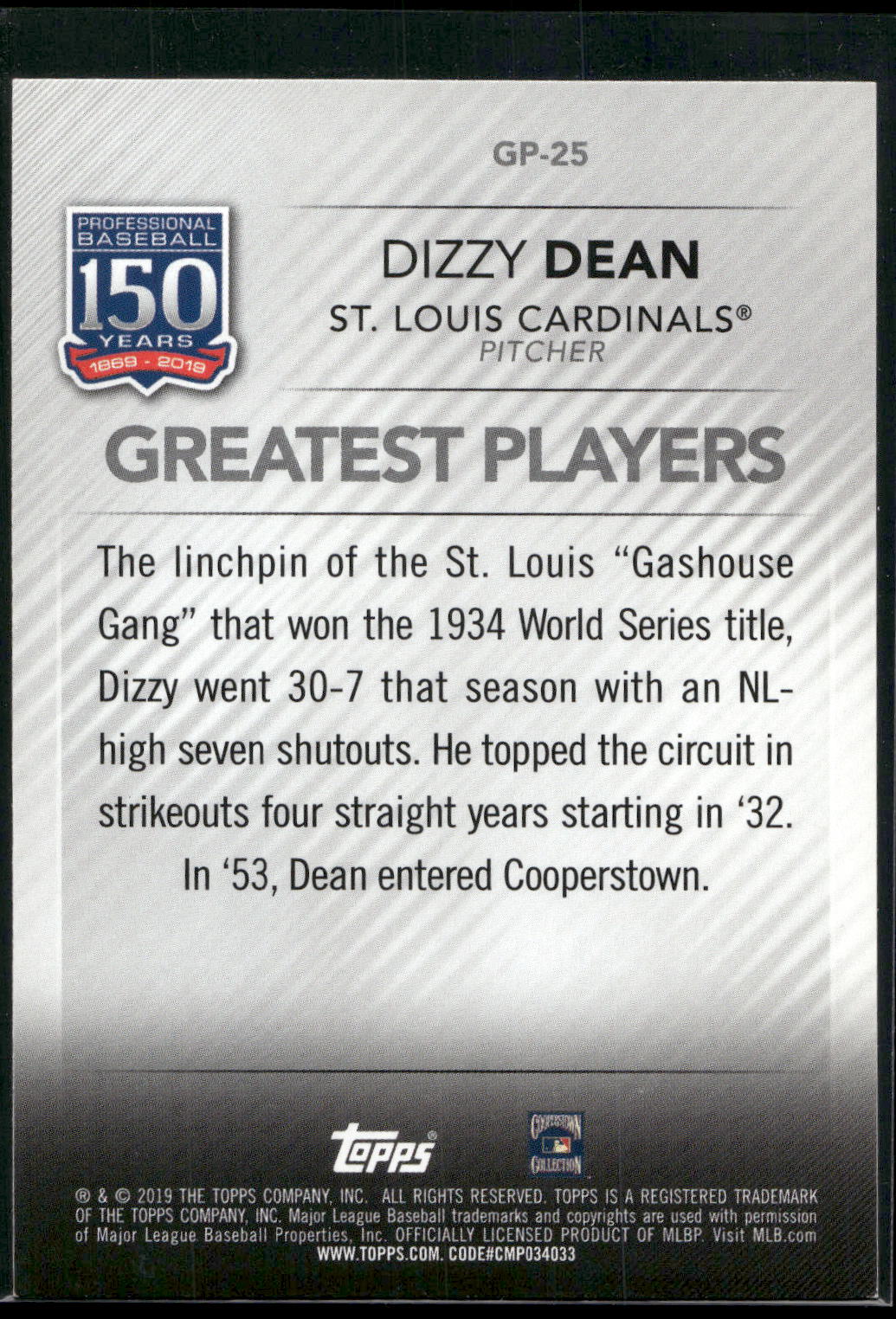 2019 Topps #GP-25 Dizzy Dean 150 Years of Professional Baseball
