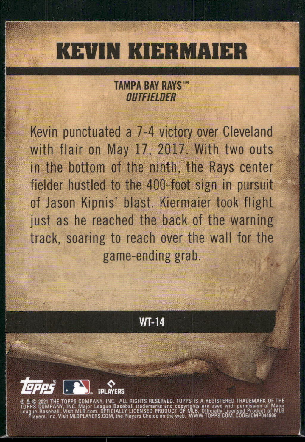 2021 Topps Big League #WT-14 Kevin Kiermaier Wanted