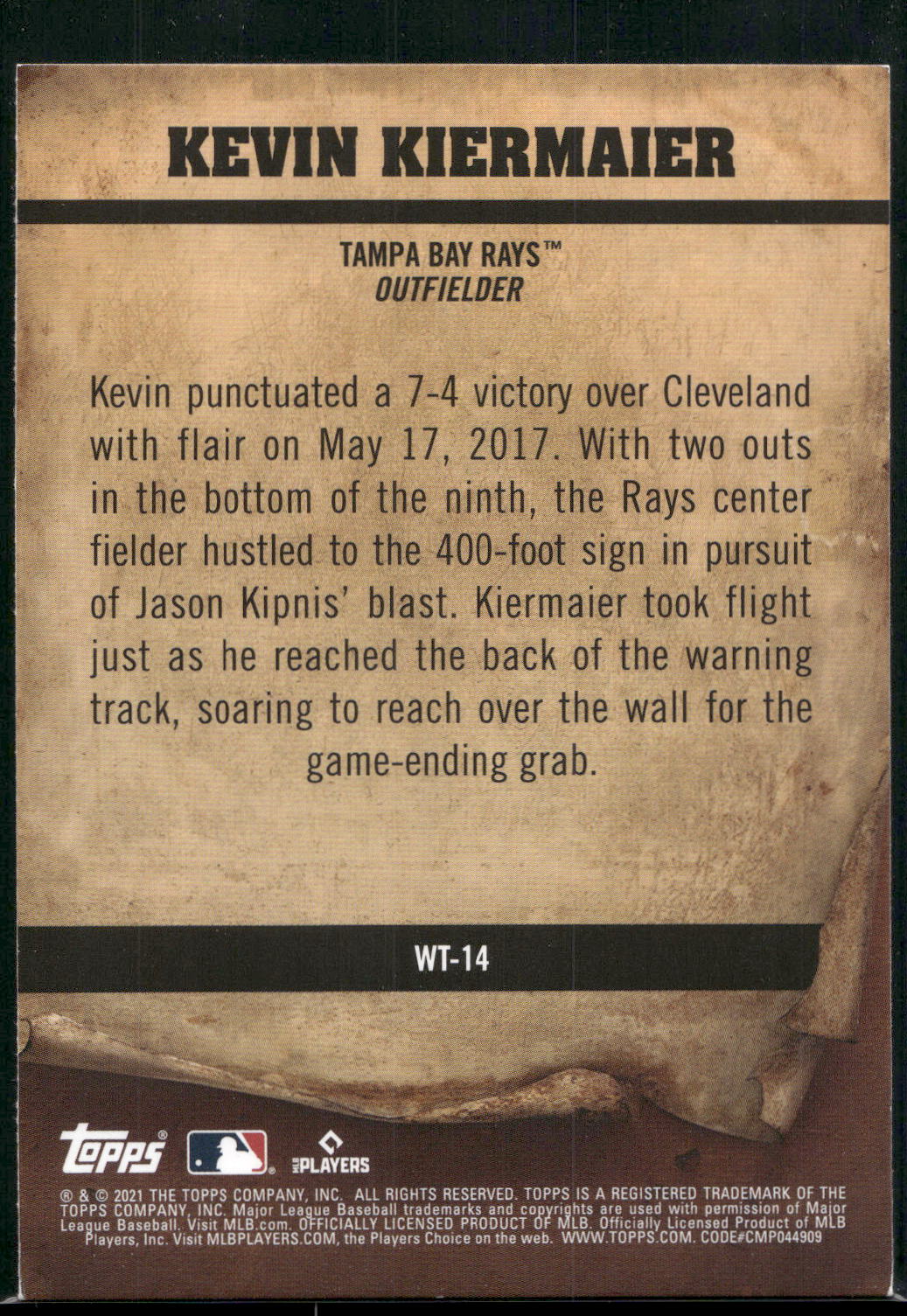 2021 Topps Big League #WT-14 Kevin Kiermaier Wanted