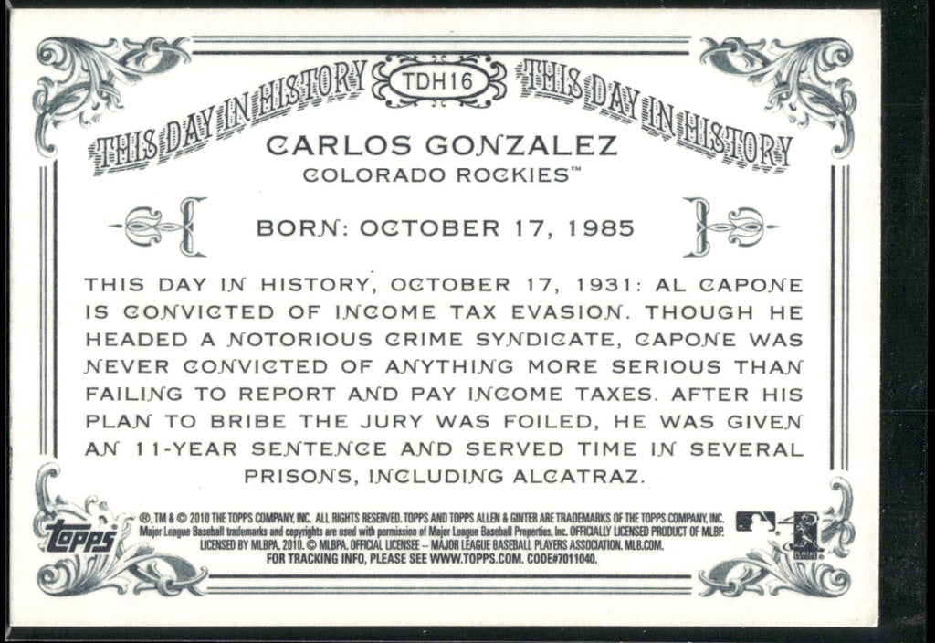 2010 Topps Allen & Ginter #TDH16 Carlos Gonzalez This Day in History