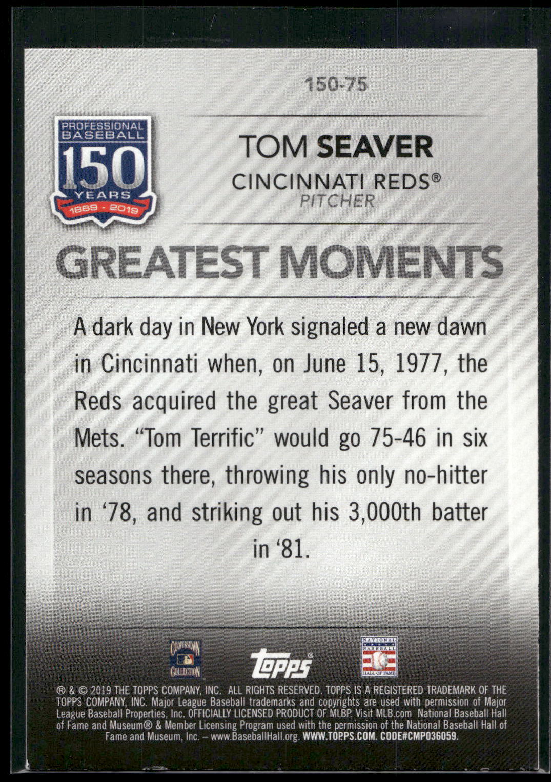 2019 Topps Update #150-75 Tom Seaver 150 Years of Professional Baseball