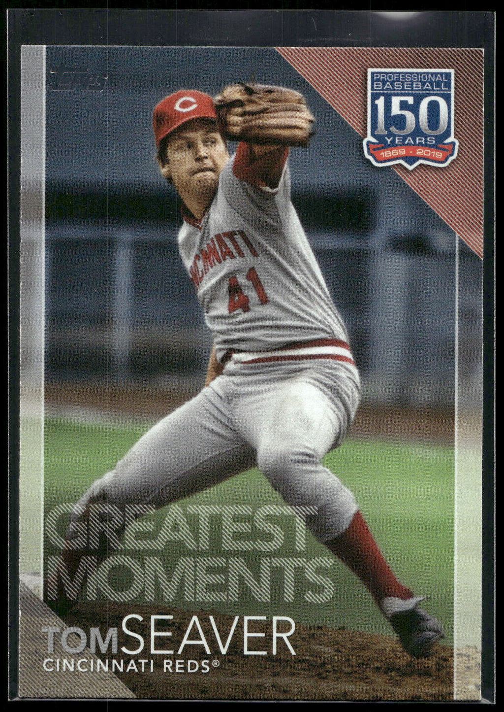 2019 Topps Update #150-75 Tom Seaver 150 Years of Professional Baseball
