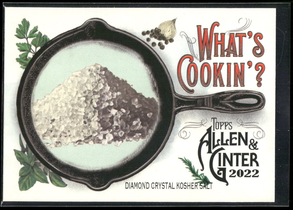 2022 Topps Allen & Ginter #WC-7 Diamond Crystal Kosher Salt What's Cookin'?