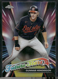 2024 Topps Chrome #FS-2 Gunnar Henderson Future Stars