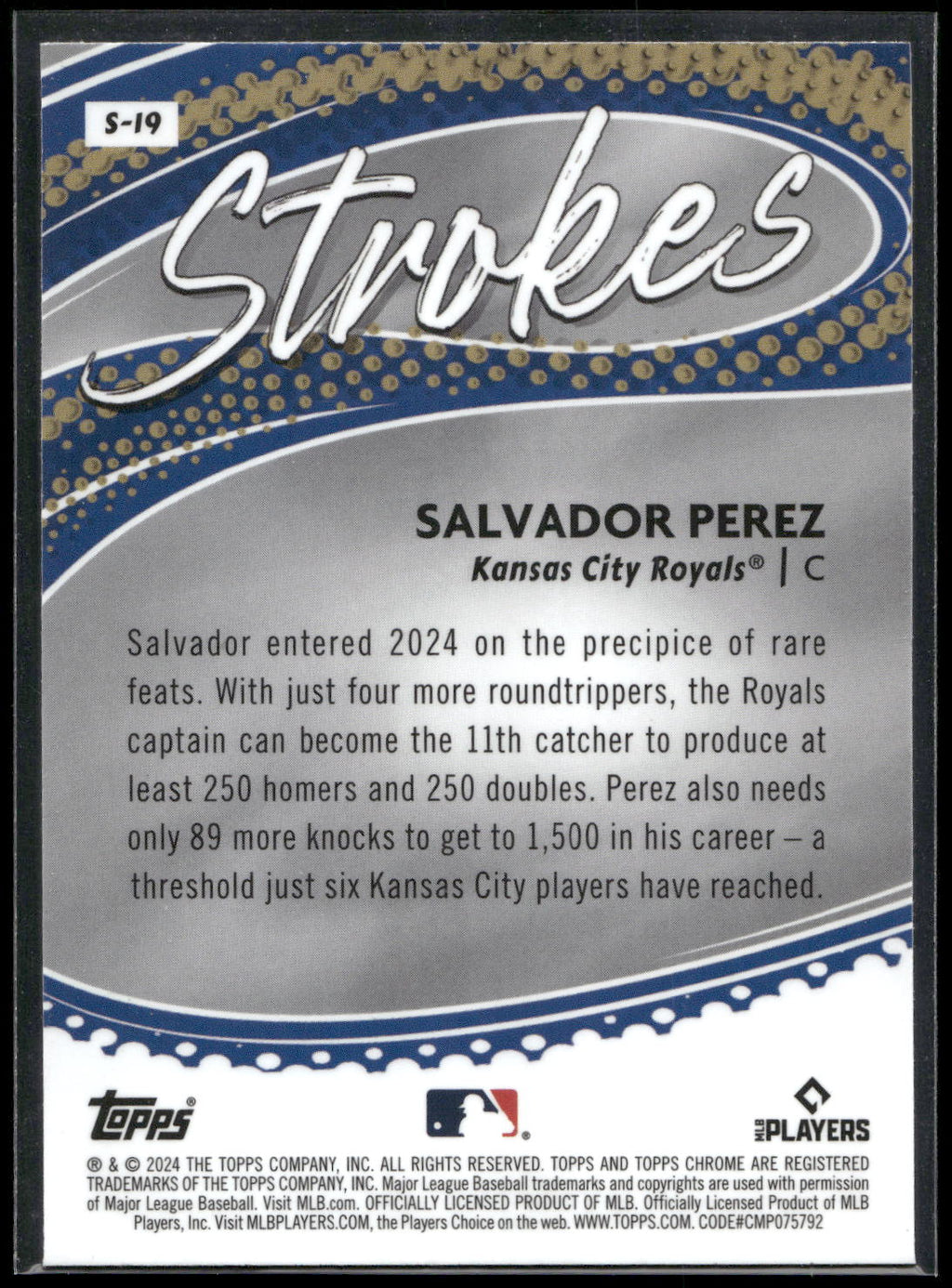 2024 Topps Chrome #S-19 Salvador Perez Strokes